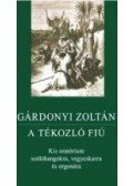 Gárdonyi Zoltán - A TÉKOZLÓ FIÚ