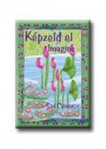 Sri Chinmoy - Képzeld el - Imagine
