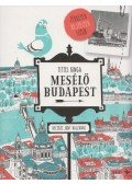Tittel Kinga - Mesélő Budapest
