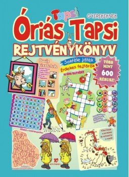 Balog László - Óriás Tapsi Rejtvénykönyv Balog László - Óriás Tapsi Rejtvénykönyv, 2016 antikvár könyv
