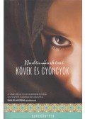 Nadia Hashimi - Kövek és gyöngyök