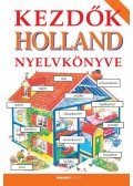Hantosné Reviczky Dóra,Helen Davies  - Kezdők holland nyelvkönyve