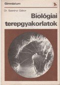 Dr. Szerényi Gábor - Biológiai terepgyakorlatok