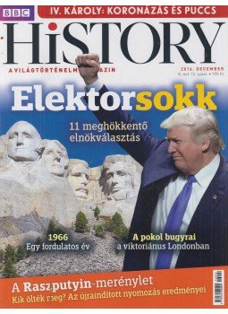 Papp Gábor (főszerk.) - BBC History 2016. december Papp Gábor (főszerk.) - BBC History 2016. december, Budapest 2016 antikvár könyv