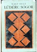 Nagy Olga - Lüdérc sógor