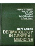 Thomas B. Fitzpatrick,Arthur Z. Eisen,Klaus Wolff,Irwin M. Freedberg,K. Frank Austen - Dermatology in General Medicine vol. 1