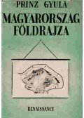 Prinz Gyula - Magyarország földrajza