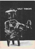 Kovács Péter - Vilt Tibor 1905-1983 emlékkiállítás