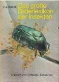 Dr. V. J. Stanek - Das große Bilderlexikon der Insekten