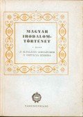 Makay Gusztáv,Dallos György - Magyar irodalomtörténet I. rész