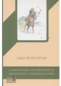 Gróf Zichy István - A magyarság őstörténete és műveltsége a honfoglalásig