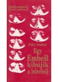 Pályi András - Egy ember kibújik a bőréből