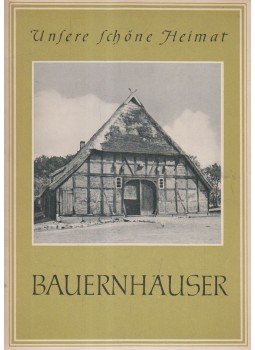 Pohle, Ulrich - Bauernhauser Pohle, Ulrich - Bauernhauser, Dresden 1957 antikvár könyv