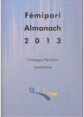 Sarkadi Nagy Emília - Fémipari Almanach 2013