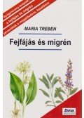 Maria Treben - Fejfájás és migrén