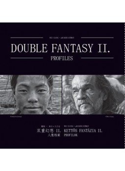 . - KETTőS FANTÁZIA II. / DOUBLE FANSTASY II. . - KETTőS FANTÁZIA II. / DOUBLE FANSTASY II., null 2016 antikvár könyv