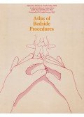 Thomas J. Vander Salm,Bruce S. Cutler,H. Brownell Wheeler - Atlas of Bedside Procedures