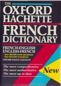 CORRÉARD, MARIE-HÉLÉNE - GRUNDY, VALERIE - The Oxford-Hachette French Dictionary