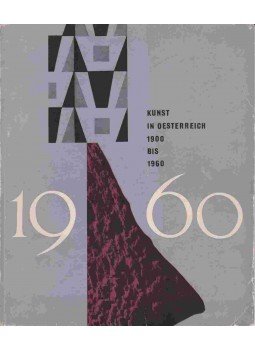 - Kunst in Oesterreich 1900 bis 1960 - Kunst in Oesterreich 1900 bis 1960, Bécs 1960 antikvár könyv