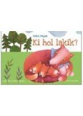 Szabó Magda - Ki hol lakik?