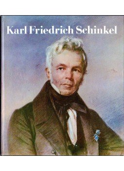Bolduan, Dieter, Goralczyk, Peter, Mehlan, Heinz, Weiss, Horst - Karl Friedrich Schinkel 1781-1841 Bolduan, Dieter, Goralczyk, Peter, Mehlan, Heinz, Weiss, Horst - Karl Friedrich Schinkel 1781-1841, Berlin 1983 antikvár könyv