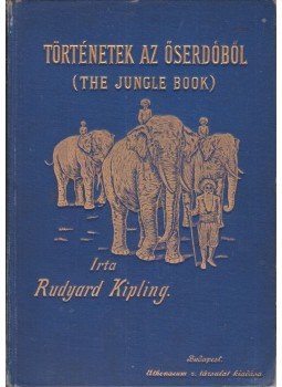 Rudyard Kipling - Történetek az őserdőből Rudyard Kipling - Történetek az őserdőből, Budapest 0 antikvár könyv