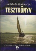 Horváth Imre - Hajózási szabályzat tesztkönyv