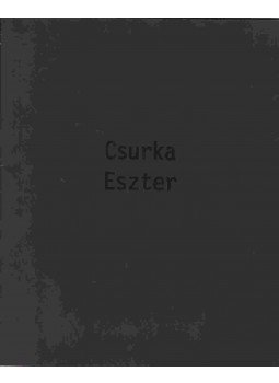 Sturcz János - Csurka Eszter Sturcz János - Csurka Eszter, Budapest 2003 antikvár könyv