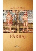 Ács Margit - Párbaj