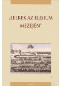Kovács Ákos András,Szűcs Zoltán Gábor - Lelkek az Elisium mezején