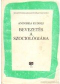 Andorka Rudolf - Bevezetés a szociológiába