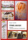 Berger Józsefné - Titkos jegyzetfüzet