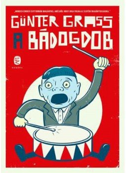 Günter Grass - A bádogdob Günter Grass - A bádogdob, null 2016 antikvár könyv