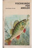 Zeiske, Wolfgang - Fischkunde für Angler