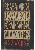 Brassai Viktor,Józsa Béla,Korvin Sándor,Salamon Ernő - 57 vers