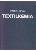 Rusznák István - Textilkémia I-II.