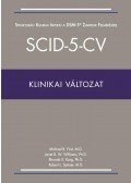 Michael B. First, M.D., Janet B. W. Williams, Ph.D., Rhonda S. Karg, PhD., Robert L. Spitzer, M.D. - SCID-5-CV