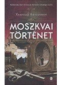 Vaszilij Akszjonov - Moszkvai történet