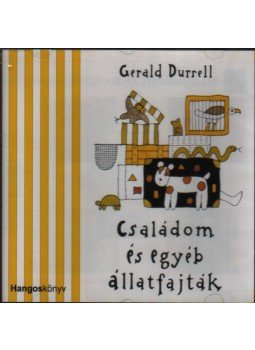 Gerald Durrell - CSALÁDOM ÉS EGYÉB ÁLLATFAJTÁK - HANGOSKÖNYV - CD Gerald Durrell - CSALÁDOM ÉS EGYÉB ÁLLATFAJTÁK - HANGOSKÖNYV - CD, null 2006 antikvár könyv