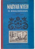Kálmán Viktória,Kabán Annamária,Péntek János,Kalapáti Jolán - Magyar nyelv és irodalomolvasás tankönyv a VI. osztály számára