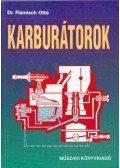 Dr. Flamisch Ottó - Karburátorok