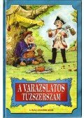 Szőllősi Péter - A varázslatos tűzszerszám