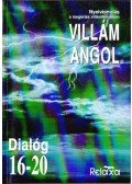 Dr. Dálnoki-Fésűs András,Vereckeiné Sziklai Inez - Villám angol - Dialóg 16-20