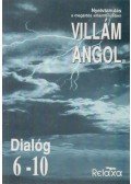 Dr. Dálnoki-Fésűs András,Vereckeiné Sziklai Inez - Villám angol - Dialóg 6-10