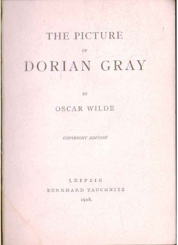 Oscar Wilde - The Picture of Dorian Gray Oscar Wilde - The Picture of Dorian Gray, Leipzig 1908 antikvár könyv