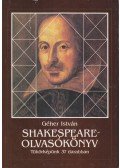 Géher István - Shakespeare-olvasókönyv
