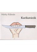 Márky Kálmán - Karikatúrák