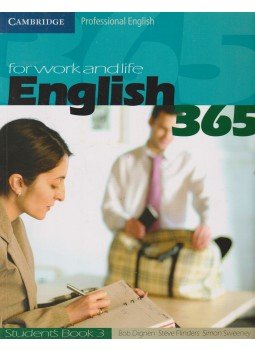 DIGNEN, BOB, FLINDERS, STEVE, SWEENEY, SIMON - English 365 - Student's Book 3 DIGNEN, BOB, FLINDERS, STEVE, SWEENEY, SIMON - English 365 - Student's Book 3, Cambridge 2010 antikvár könyv