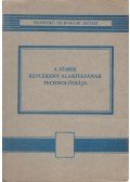 Skriba Zoltán - A fémek képlékeny alakításának technológiája
