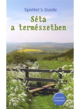 Karen Goaman, Philip Clarke - Séta a természetben, Kisújszállás 2011 antikvár könyv